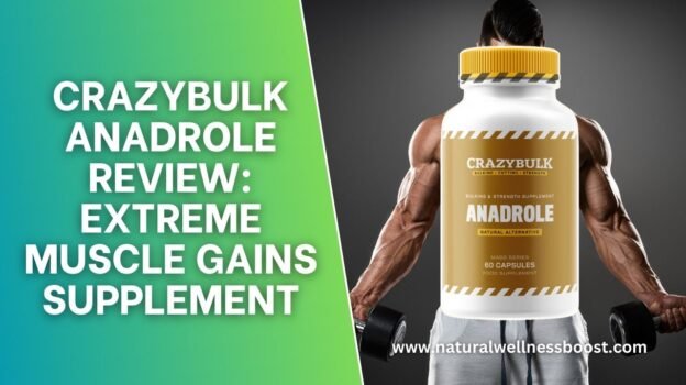 CrazyBulk Anadrole Review