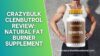 CrazyBulk Clenbutrol Review