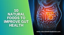 10 Natural Foods to Improve Gut Health