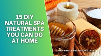 15 DIY Natural Spa Treatments You Can Do at Home