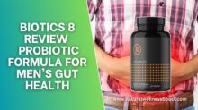 Biotics 8 Review: The Ultimate Probiotic Formula for Men’s Gut Health