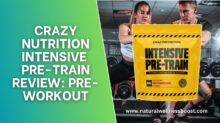 Crazy Nutrition Intensive Pre-Train Review: Pre-Workout