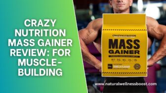 Crazy Nutrition Mass Gainer Review: For Muscle-Building