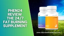 Phen24 Review: The 24/7 Fat Burning Supplement
