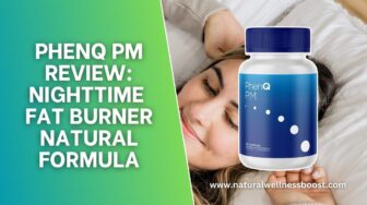 PhenQ PM Review: Nighttime Fat Burner Natural Formula