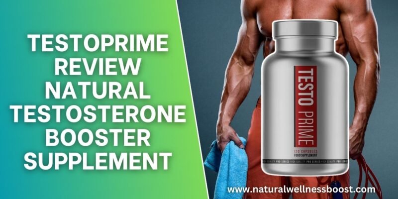 TestoPrime Review: Natural Testosterone Booster Supplement