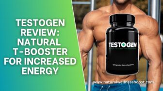 Testogen Review: Natural T-Booster for Increased Energy