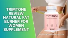 Trimtone Review: Natural Fat Burner For Women Supplement