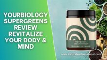 YourBiology SuperGreens Review: Revitalize Your Body & Mind